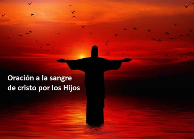 Oración Sangre de Cristo por los hijos - Oraciones y Milagros